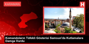 komandolarin-tufekli-gosterisi-samsunda-kutlamalara-damga-vurdu-HQQwql79.jpg