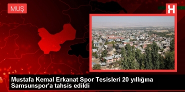 mustafa-kemal-erkanat-spor-tesisleri-20-yilligina-samsunspora-tahsis-edildi-aScUfCWZ.jpg
