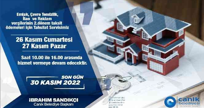 Canik Belediyesi tahsilat servisi hafta sonu açık olacak