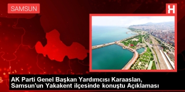 ak-parti-genel-lider-yardimcisi-karaaslan-samsunun-yakakent-ilcesinde-konustu-aciklamasi-DzfqCfpE.jpg