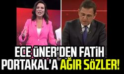 Ece Üner'den Fatih Portakal'a ağır sözler!