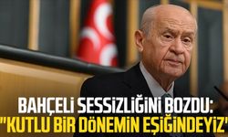 Devlet Bahçeli sessizliğini bozdu: 