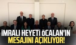İmralı heyeti Abdullah Öcalan'ın mesajını açıklıyor