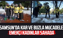 Samsun’da kar ve buzla mücadele: Emekçi kadınlar sahada